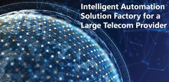 Intelligent Automation Solution Factory For A Large Telecom Provider Case Study Banners