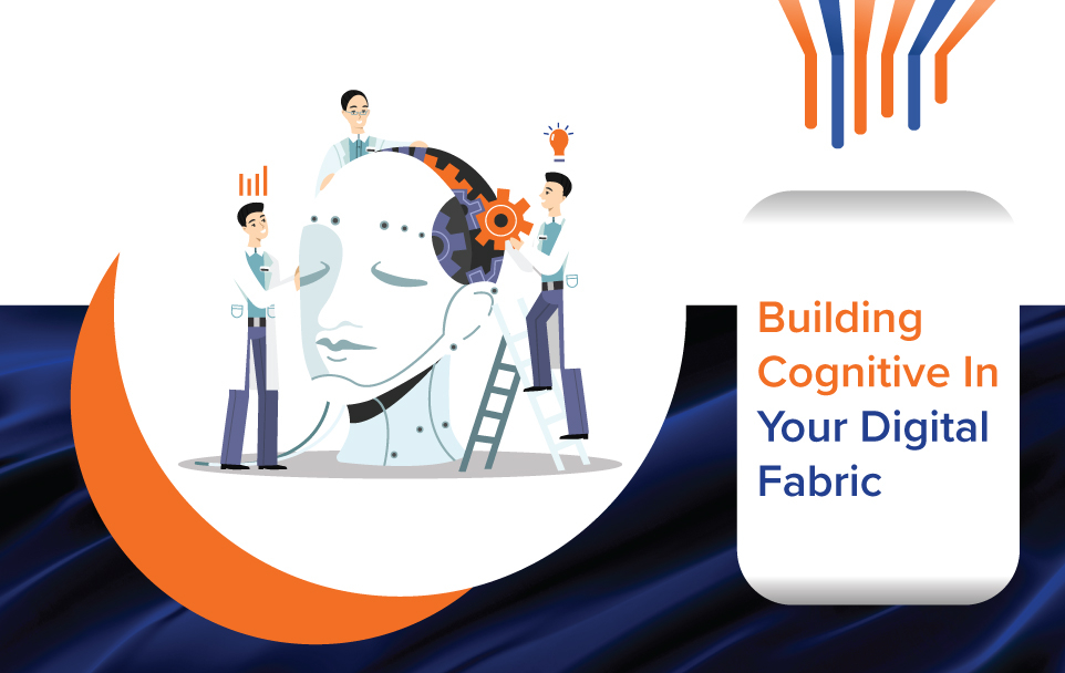 Building Cognitive In Your Digital Fabric Blog Banner